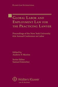 Produktbild: Global Labor and Employment Law for the Practicing Lawyer