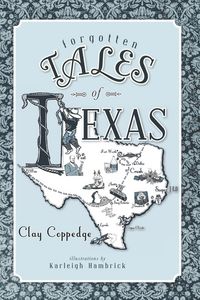 Produktbild: Forgotten Tales of Texas