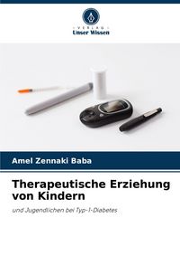 Produktbild: Therapeutische Erziehung von Kindern