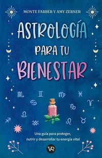 Produktbild: Astrolog&iacute;a para tu bienestar
