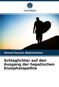 Produktbild: Schlaglichter auf den Ausgang der hepatischen Enzephalopathie