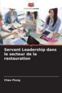 Produktbild: Servant Leadership dans le secteur de la restauration