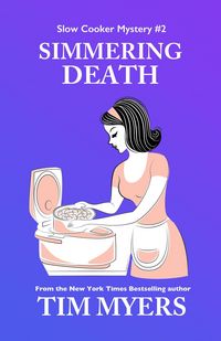 Produktbild: Simmering Death (The Slow Cooker Mystery Series, #2)