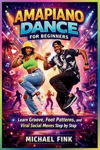 Produktbild: Amapiano Dance for Beginners