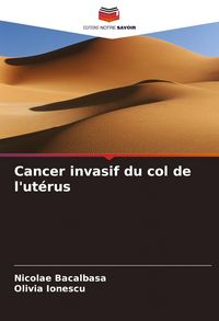 Produktbild: Cancer invasif du col de l'ut&eacute;rus