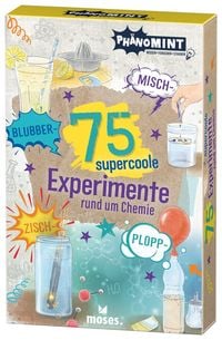 Produktbild: Moses. - 75 supercoole Blubber-Zisch-Misch-Plopp-Experimente