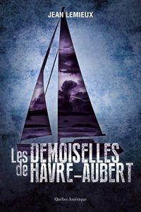 Produktbild: Les Demoiselles de Havre-Aubert