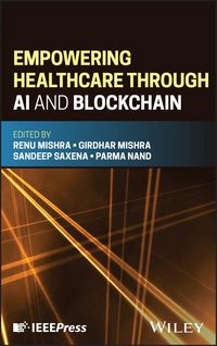 Produktbild: Empowering Healthcare through AI and Blockchain