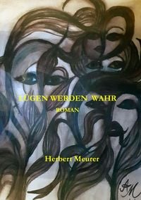 Produktbild: L&uuml;gen werden wahr