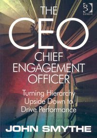 Produktbild: Smythe, J: The CEO: Chief Engagement Officer