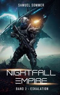 Produktbild: Nightfall Empire Band 2: Eskalation