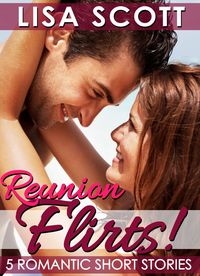 Produktbild: Reunion Flirts! 5 Romantic Short Stories