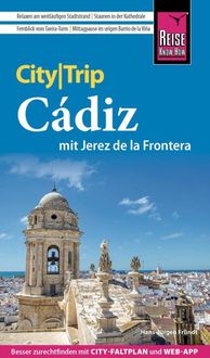 Bild vom Artikel Reise Know-How CityTrip Cádiz mit Jerez de la Frontera vom Autor Hans-Jürgen Fründt