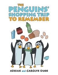 Bild vom Artikel The Penguins' Shopping Trip to Remember vom Autor Adrian Dunn