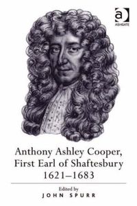 Produktbild: Spurr, J: Anthony Ashley Cooper, First Earl of Shaftesbury 1