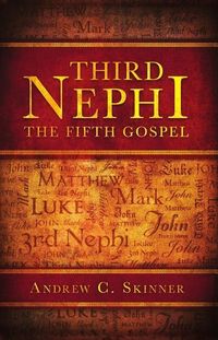 Produktbild: Third Nephi: The Fifth Gospel