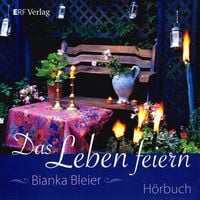 Produktbild: Das Leben feiern
