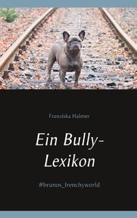 Produktbild: Ein Bully- Lexikon