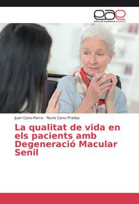 Produktbild: La qualitat de vida en els pacients amb Degeneraci&oacute; Macular Senil