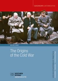 Bild vom Artikel The Origins of the Cold War vom Autor Michael Maset