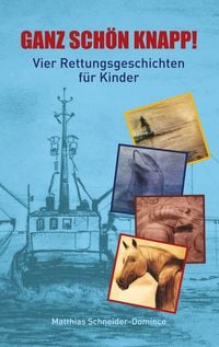 Produktbild: Ganz sch&ouml;n knapp!