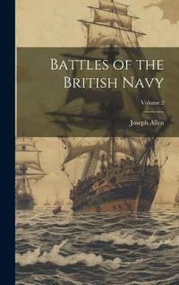 Produktbild: Battles of the British Navy; Volume 2