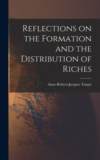 Produktbild: Reflections on the Formation and the Distribution of Riches