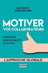 Produktbild: Motiver vos collaborateurs - 2e &eacute;d.
