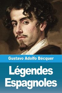 Produktbild: L&eacute;gendes Espagnoles