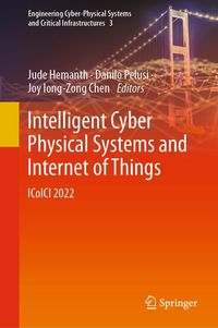Produktbild: Intelligent Cyber Physical Systems and Internet of Things