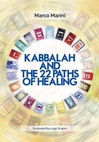 Produktbild: Kabbalah and the 22 Paths of Healing