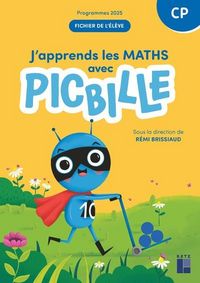 Produktbild: J'apprends les maths avec Picbille, CP : fichier de l'&eacute;l&egrave;ve