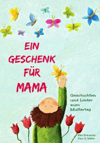 Produktbild: Ein Geschenk f&uuml;r Mama