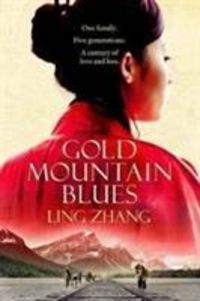 Produktbild: Zhang, L: Gold Mountain Blues