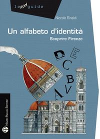 Produktbild: Un alfabeto d'identit&agrave;. Scoprire Firenze
