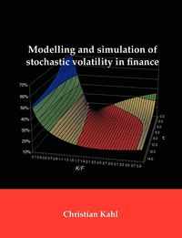 Produktbild: Modelling and Simulation of Stochastic Volatility in Finance
