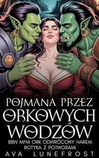 Produktbild: Pojmana przez orkowych wodz&oacute;w