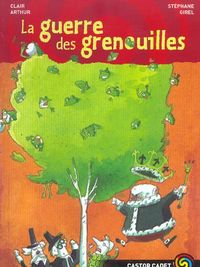Produktbild: La guerre des grenouilles