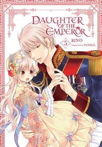 Produktbild: Daughter of the Emperor, Vol. 5