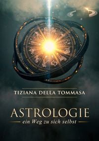 Bild vom Artikel Astrologie vom Autor Tiziana Della Tommasa