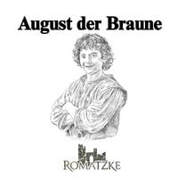 Produktbild: August der Braune