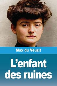 Produktbild: L'enfant des ruines