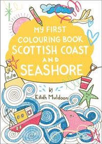 Produktbild: My First Colouring Book: Scottish Coast and Seashore