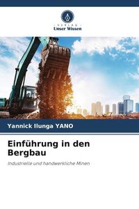 Produktbild: Einf&uuml;hrung in den Bergbau