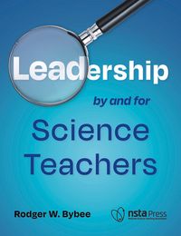 Produktbild: Leadership by and for Science Teachers