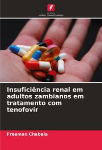 Produktbild: Insufici&ecirc;ncia renal em adultos zambianos em tratamento com tenofovir
