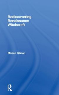 Produktbild: Rediscovering Renaissance Witchcraft