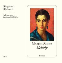 Bild vom Artikel Melody vom Autor Martin Suter
