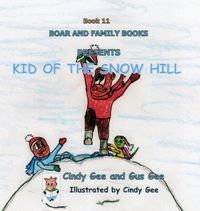 Produktbild: Kid of the Snow Hill