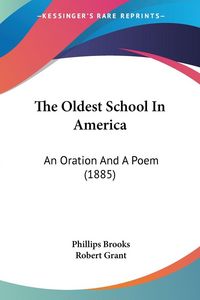 Produktbild: The Oldest School In America